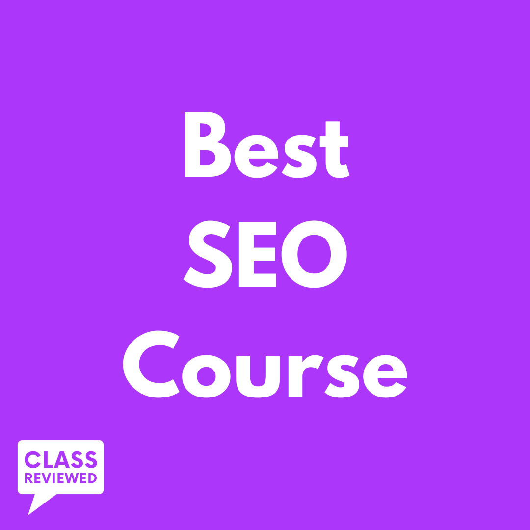 Best SEO Course of 2024 + Top 3 Free SEO Courses